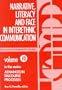 Narrative, Literacy and Face in Interethnic Communication (Advances in Discourse Processes,)