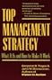 Top Management Strategy: What It Is and How to Make It Work
