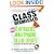 Class Dismissed: 75 Outrageous, Mind-Expanding College Exploits (and Lessons That Won't Be on the Final)