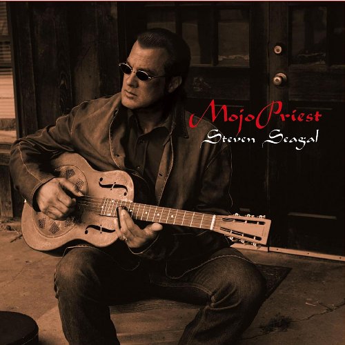 Steven Seagal - Mojo Priest - Zortam Music