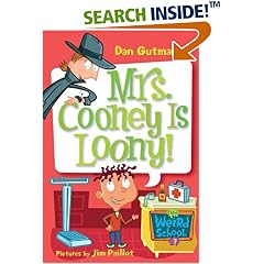 My Weird School #7: Mrs. Cooney Is Loony! (My Weird School)