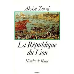 La R�publique du Lion - Histoire de Venise
