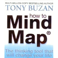 How to Mind Map: Make the Most of Your Mind and Learn How to Create, Organise and Plan