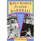 When Women Played Hardball