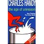 The Age of Unreason: New Thinking For A New World