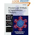 Principles and Methods in Supramolecular Chemistry by  Hans-Jorg Schneider and Anatoly K. Yatsimirski