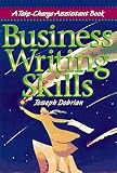 Business Writing Skills (Take Charge Assistant Series)