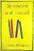Terrastina and Mazolli: A novel in 99-word episodes