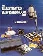 The Illustrated B&W Darkroom Book