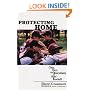 Protecting Home: Class, Race, And Masculinity In Boys' Baseball