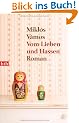 Vom Lieben und Hassen: Roman