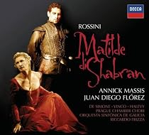 Rossini: Matilde di Shabran