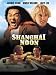 Shanghai Noon