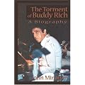The Torment of Buddy Rich: A Biography book cover