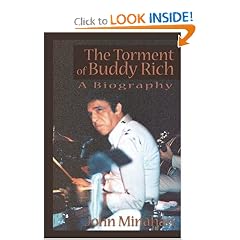 The Torment of Buddy Rich: A Biography
