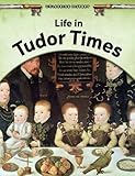 Life in Tudor times