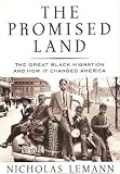 The Promised Land: The Great Black Migration and How It Changed America