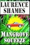 Mangrove Squeeze