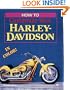 How to Customize Your Harley Davidson (Motorbooks Workshop)
