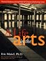 Life in the Arts: Practical Guidance and Inspiration for Creative and Performing Artists (Inner Workbooks)