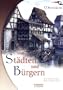 Von St�dten und B�rgern