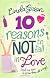 10 Reasons Not to Fall in Love