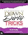 Photoshop Cs Down & Dirty Tricks (Reprint) (Paperback)