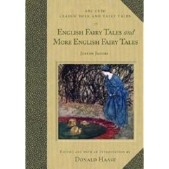 English Fairy Tales and More English Fairy Tales: And, More English Fairy Tales (ABC-Clio Classic Folk and Fairy Tales)