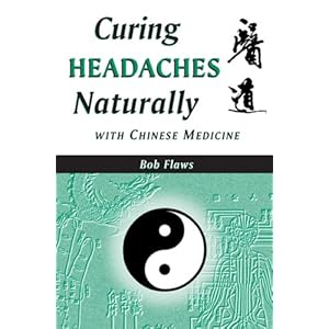 Curing Headaches Naturally with Chinese Medicine