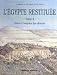 Egypte restituée, tome 2. Déserts