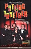 Stephen Sondheim's Putting It Together - A Musical Review Stephen Sondheim's Putting It Together - A Musical Review