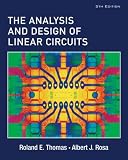 The Analysis and Design of Linear Circuits