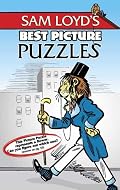 Sam Loyd's Best Picture Puzzles