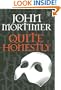 Quite Honestly: (Center Point Platinum Fiction (Large Print))