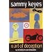 Sammy Keyes and the Art of Deception (Sammy Keyes)