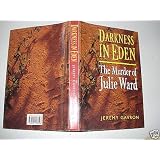 Darkness in Edenby Jeremy Gavron