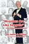 Wrestlers Are Like Seagulls-From McMahon To McMahon