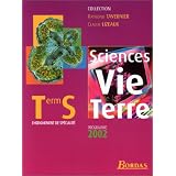 Sciences de la Vie et de la Terre, Term S, programme 2002par Raymond Tavernier