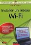 Installer un r�seau Wi-Fi