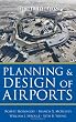 Planning and Design of Airports, Fifth Edition