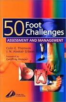 50 Foot Challenges: Assessment and Management