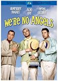 We're No Angels We're No Angels