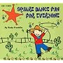 Square Dance Fun For Everyone (2 CDs and Booklet)