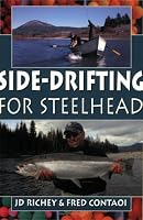 Side-drifting For Steelhead