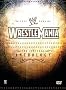 WWE WrestleMania - The Complete Anthology 1985-2005 WWE WrestleMania - The Complete Anthology 1985-2005