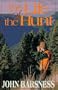 The Life of the Hunt