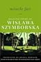 Miracle Fair: Selected Poems of Wislawa Szymborska