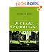 Miracle Fair: Selected Poems of Wislawa Szymborska