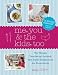 Books : Me, You & the Kids, Too: The Ultimate Time-Saving Cookbook with Recipe Variations for the Whole Fami [Hardcover]