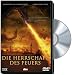 Die Herrschaft des Feuers